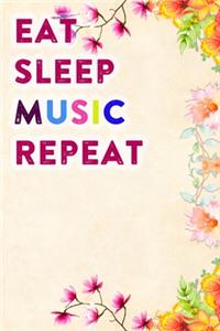 Eat Sleep Music Repeat