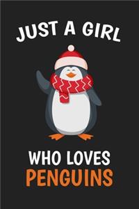 Just A Girl Who Loves Penguins
