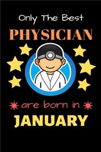 Only The Best Physician Are Born in January