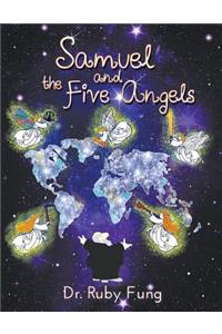 Samuel and the Five Angels