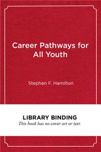 Career Pathways for All Youth