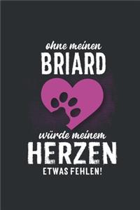 Ohne meinen Briard