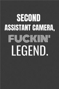 Second Assistant Camera Fuckin Legend