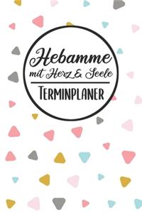 Hebamme mit Herz & Seele Terminplaner
