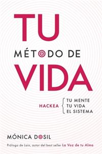 Tu Método de Vida