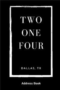 Address Book Two One Four Dallas, TX