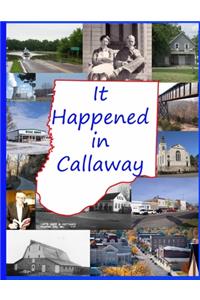 It Happened in Callaway