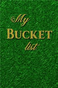 My Bucket list
