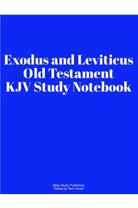 Exodus and Leviticus Old Testament KJV Study Notebook