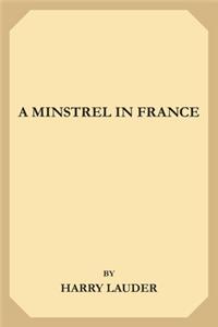A Minstrel In France