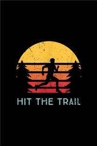 Hit The Trail