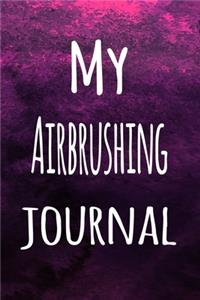 My Airbrushing Journal
