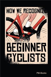 How We Recognize Beginner Cyclist