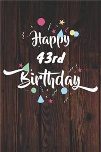 Happy 43rd Birthday