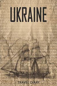 Ukraine Travel Diary