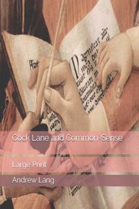 Cock Lane and Common-Sense