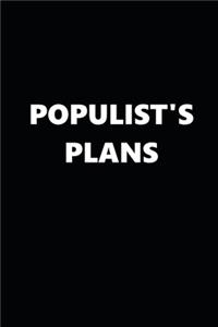 2020 Weekly Planner Political Theme Populist's Plans Black White 134 Pages