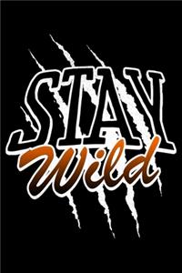 Stay Wild