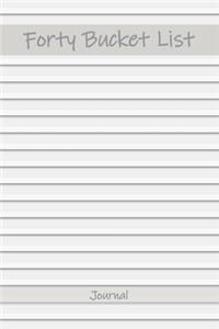 Forty Bucket List Journal