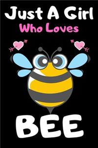Just a girl who loves bee