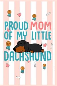 Dachshund Mom Notebook