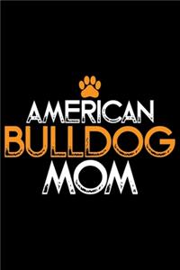 American Bulldog Mom