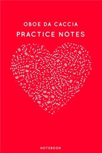 Oboe da caccia Practice Notes