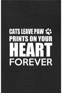 Cats Leave Paw Prints on Your Heart Forever A5 Lined Notebook