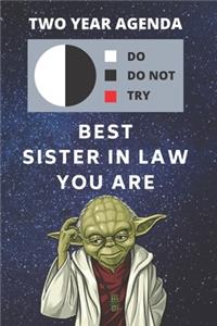 2020 & 2021 Two-Year Daily Planner For Best Gift For Sister In Law - Funny Yoda Quote Appointment Book - Two Year Weekly Agenda Notebook Present