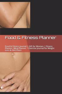 Food & Fitness Journal - Gift for Women - Fitness Planner