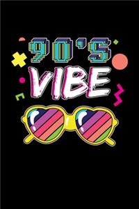 90's Vibe