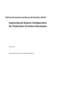 Improving Jet Reactor Configuration for Production of Carbon Nanotubes