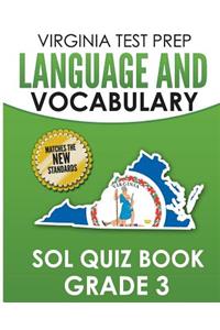 Virginia Test Prep Language & Vocabulary Sol Quiz Book Grade 3