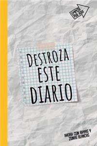 Destroza Este Diario