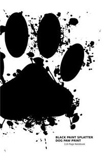 Black Paint Splatter Dog Paw Print