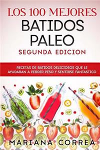 LOS 100 MEJORES BATiDOS PALEO SEGUNDA EDICION