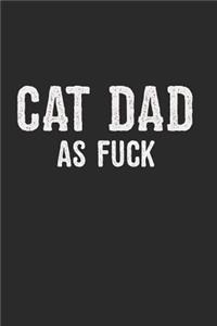 Cat Dad as Fuck