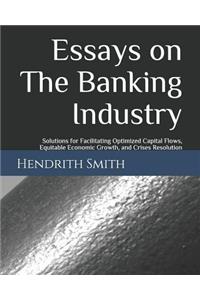 Essays on the Banking Industry