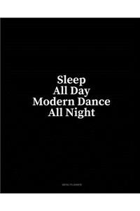Sleep All Day Modern Dance All Night: Menu Planner