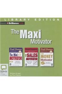 The Maxi Motivator