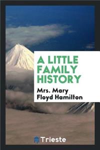 A Little Family History