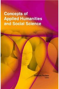 CONCEPTS OF APPLIED HUMANITIES AND SOCIAL SCIENCE ( DR JOACHIM PAULSEN, )
