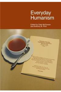 Everyday Humanism