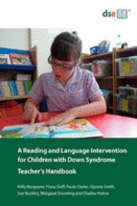 Reading and Language Intervention for Children with Down Syn