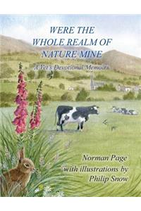 Were The Whole Realm Of Nature Mine