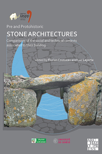 Pre and Protohistoric Stone Architectures