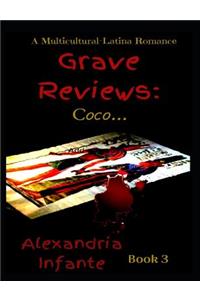 Grave Reviews;