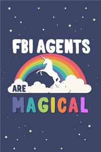 FBI Agents Are Magical Journal Notebook