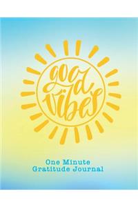 One Minute Gratitude Journal