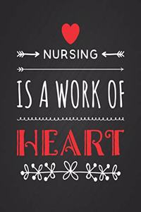 Nursing Is a Work of Heart